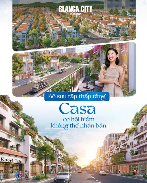 Bộ sưu tập thấp tầng Casa – Cơ hội hiếm, không thể nhân bản 1 Bộ sưu tập thấp tầng Casa