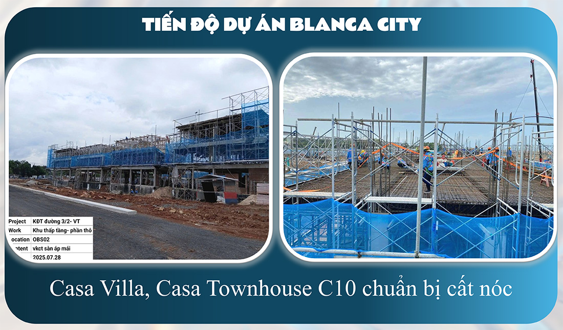 Tiến độ dự án Blanca City của Sun Group tại Vũng Tàu mới nhất 2 Tiến độ xây dựng Casa Villa, Casa Townhouse chuẩn bị cất nóc tại dự án Blanca City