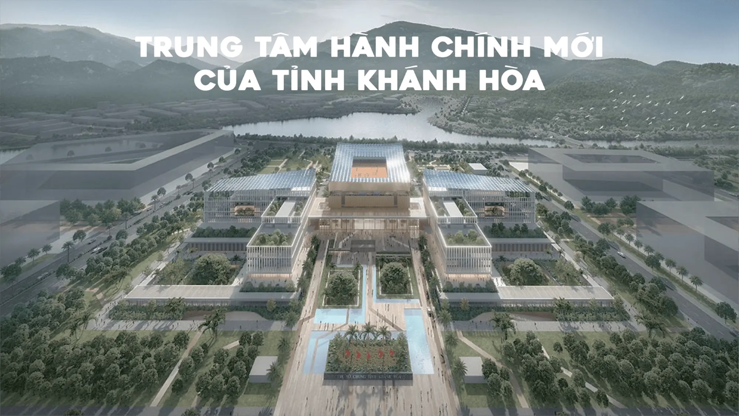 Vị trí Charmora City – "Tọa độ kim cương" của Nha Trang với hạ tầng bứt phá năm 2026 3 Trung tâm Hành chính mới của Khánh Hòa tại Charmora City