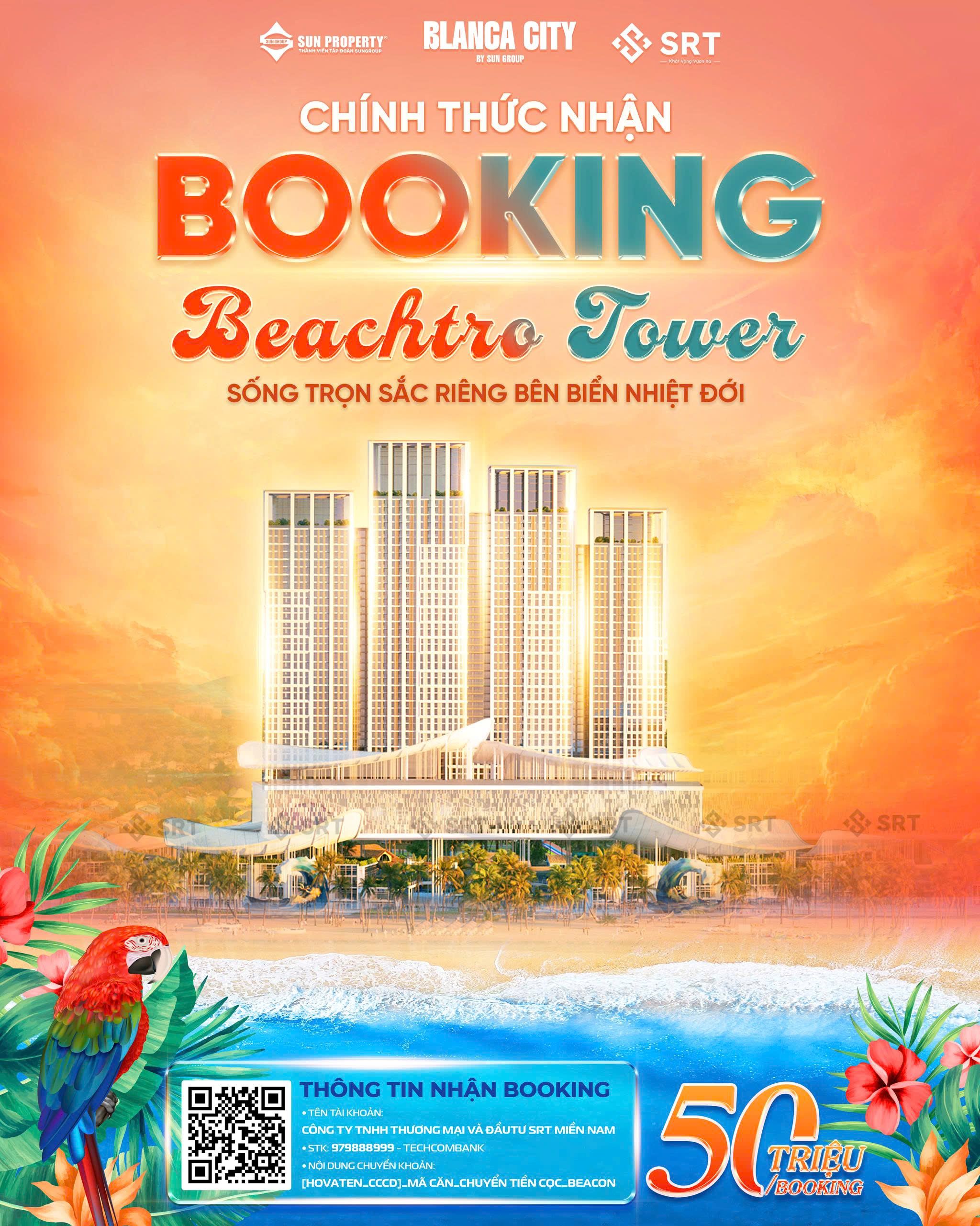 Căn hộ Beachtro Tower | Blanca City Sun Group Vũng Tàu - Thông tin chi tiết, bảng giá bán và chính sách bán hàng 1 CHÍNH THỨC NHẬN BOOKING BEACHTRO TOWER – BLANCA CITY VŨNG TÀU