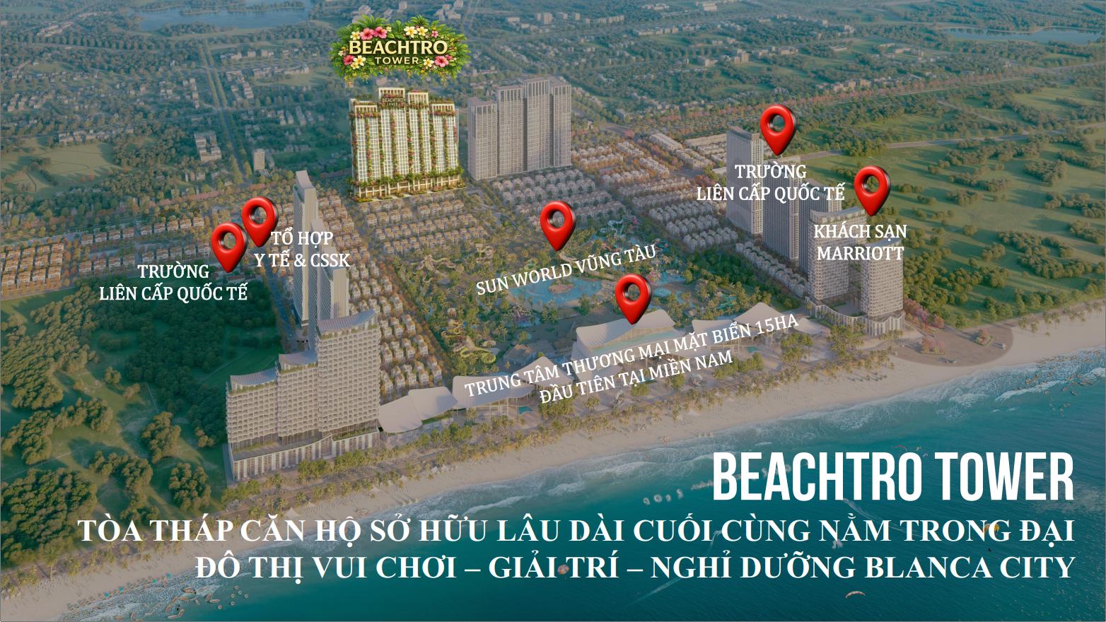 Vị trí Beachtro Tower thuộc Blanca City Sun Group Vũng Tàu